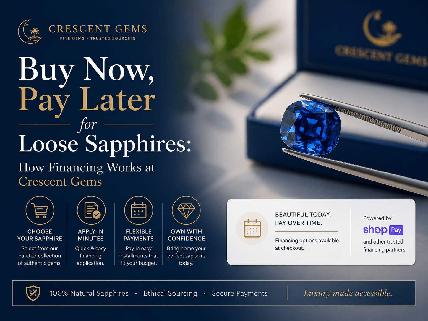 Buy Now, Pay Later for Loose Sapphires: How Financing Works at Crescent Gems